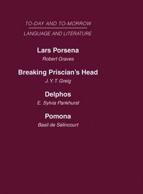 Today and Tomorrow Volume 20 Language and Literature By Greig Graves
