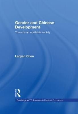 Gender and Chinese Development: Towards an Equitable Society
