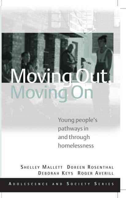 Moving Out, Moving On By Shelley Mallett 9780415470292 (Hardback)
