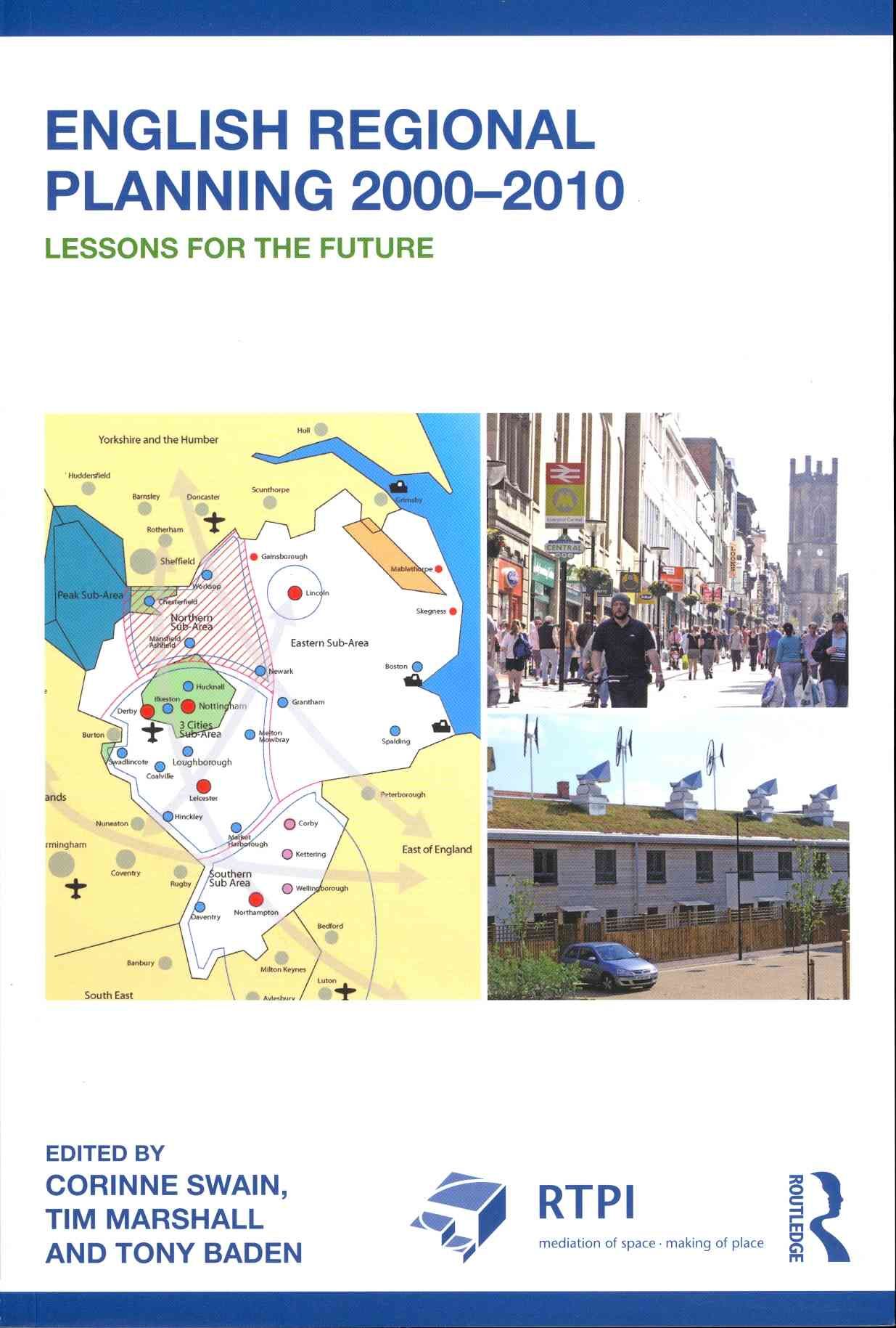 English Regional Planning, 2000-2010 9780415526081 (Paperback)