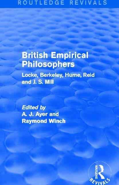 British Empirical Philosophers By A. J. Ayer, Raymond Winch (Hardback)