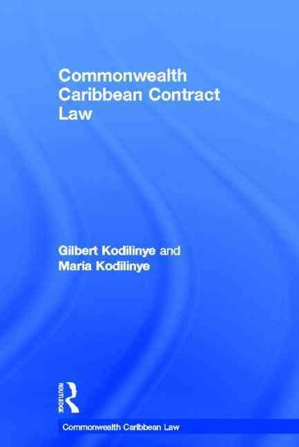Commonwealth Caribbean Contract Law 9780415538718 (Hardback)