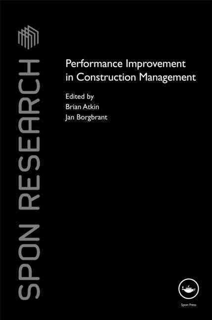 Performance Improvement in Construction Management 9780415545983