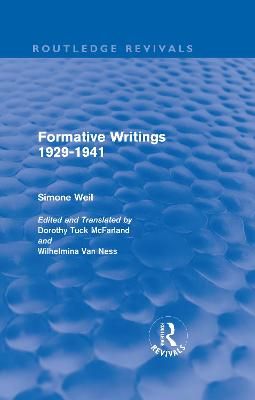 Formative Writings, 1929-1941 9780415562393 (Hardback)