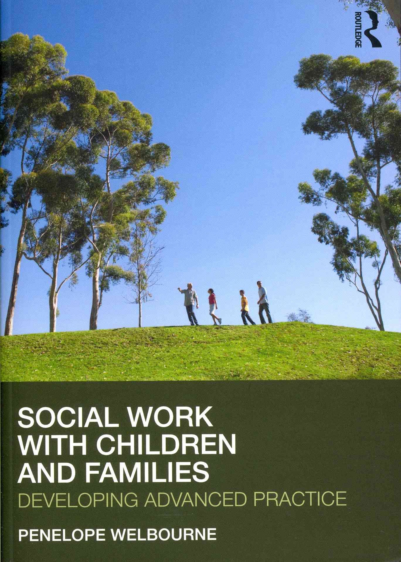 Social Work with Children and Families : Developing Advanced Practice