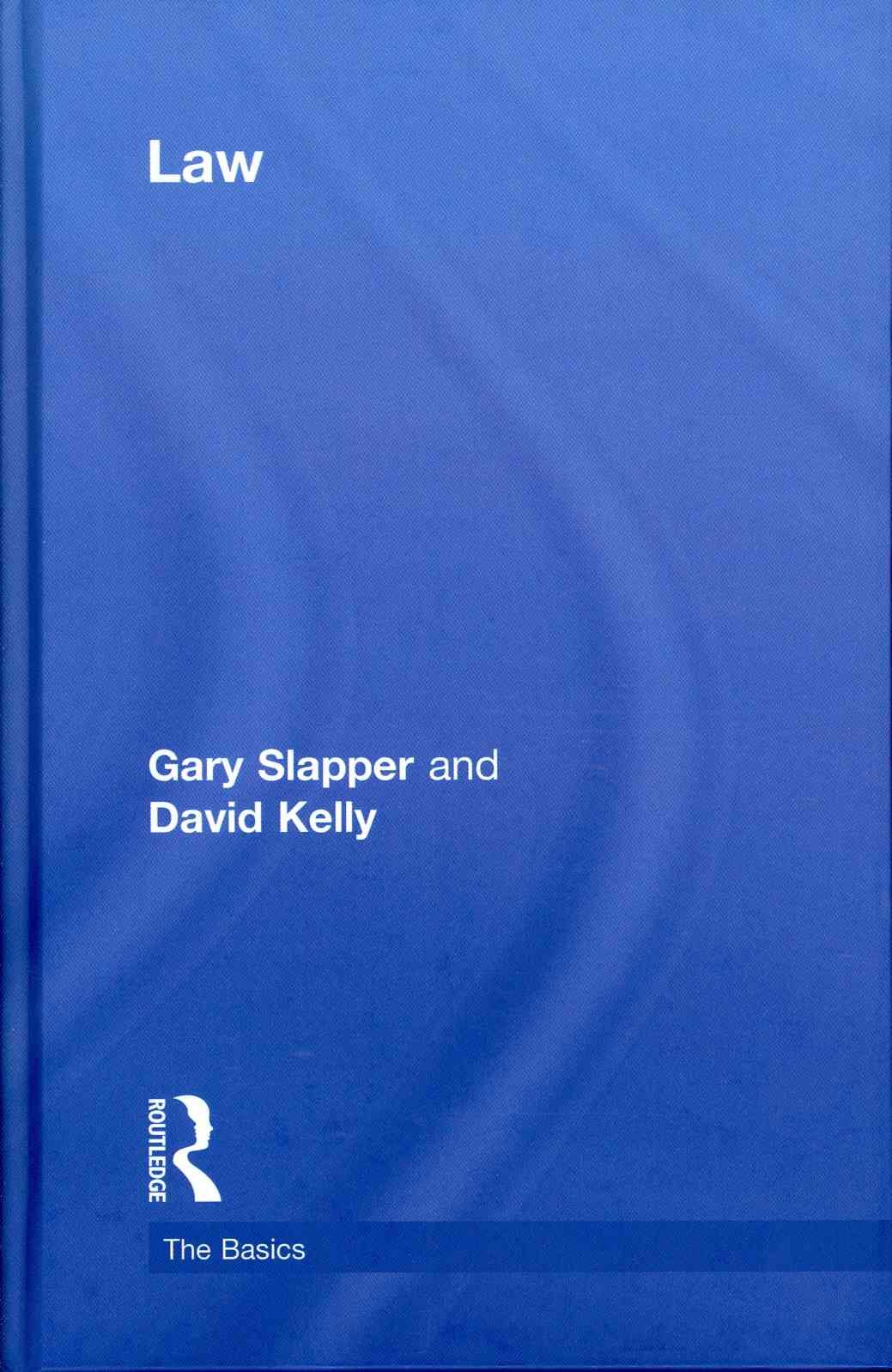 Law By Gary Slapper, David Kelly 9780415568050 (Hardback)
