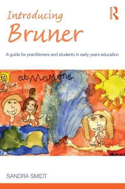 Introducing Bruner By Sandra Smidt 9780415574211 (Paperback)