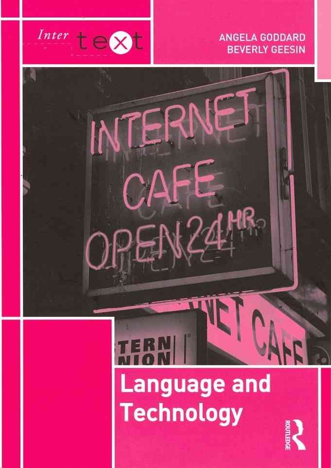 Language and Technology By Goddard, Angela 9780415604161 (Paperback)