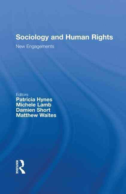 Sociology and Human Rights By Patricia Hynes 9780415617970 (Hardback)
