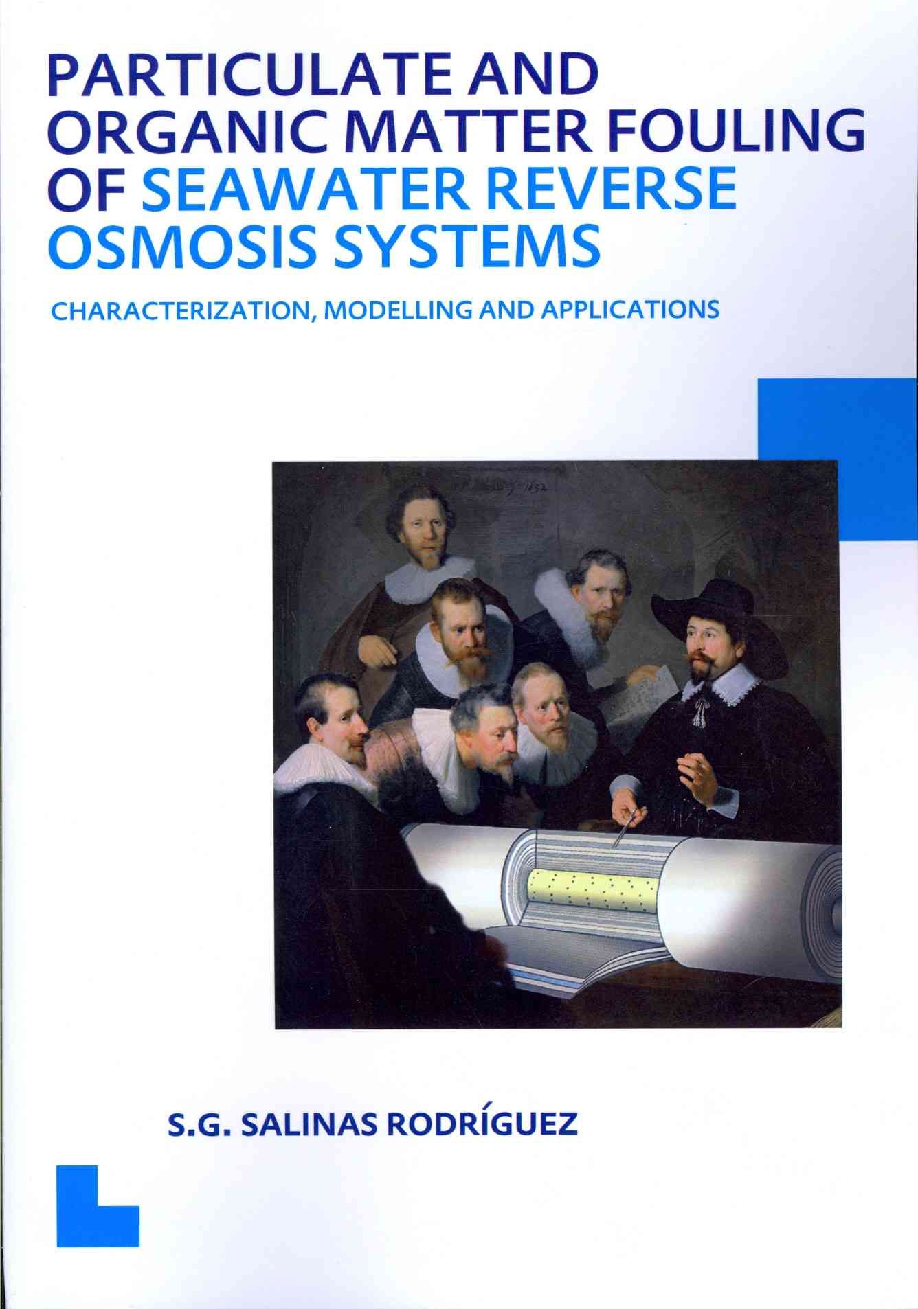 Particulate and Organic Matter Fouling of Seawater Reverse Osmosis Systems
