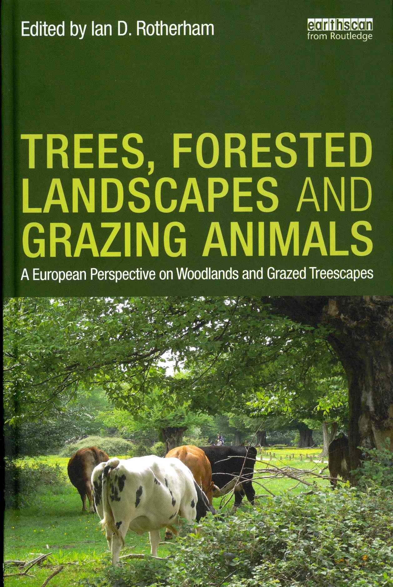 Trees, Forested Landscapes and Grazing Animals 9780415626118