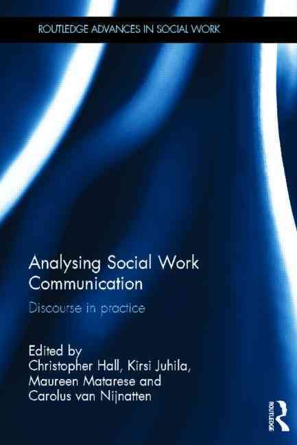 Analysing Social Work Communication By Christopher Hall 9780415636827