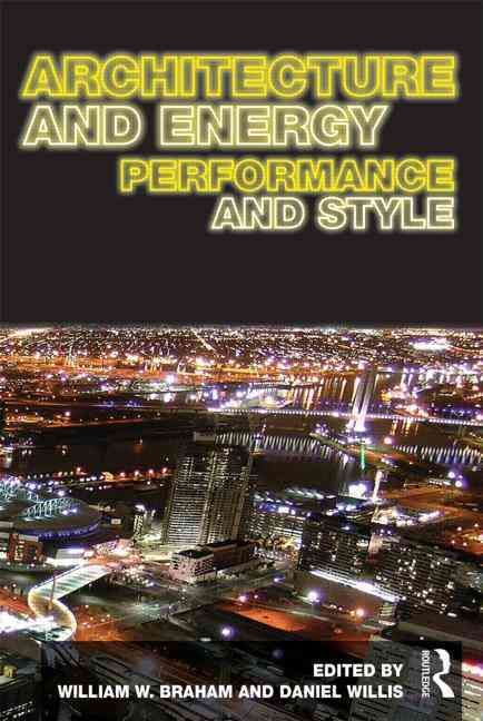 Architecture and Energy 9780415639309 (Paperback)