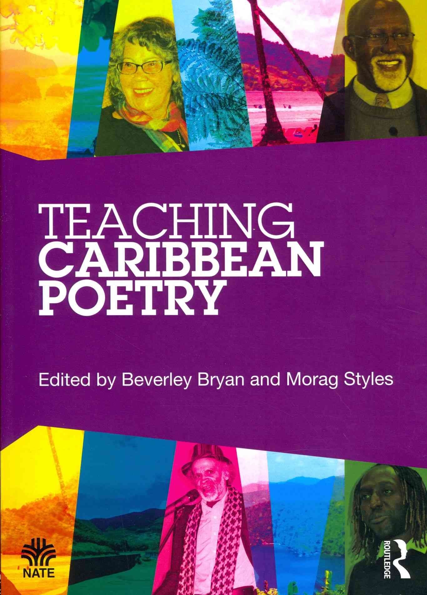 Teaching Caribbean Poetry 9780415640480 (Paperback)