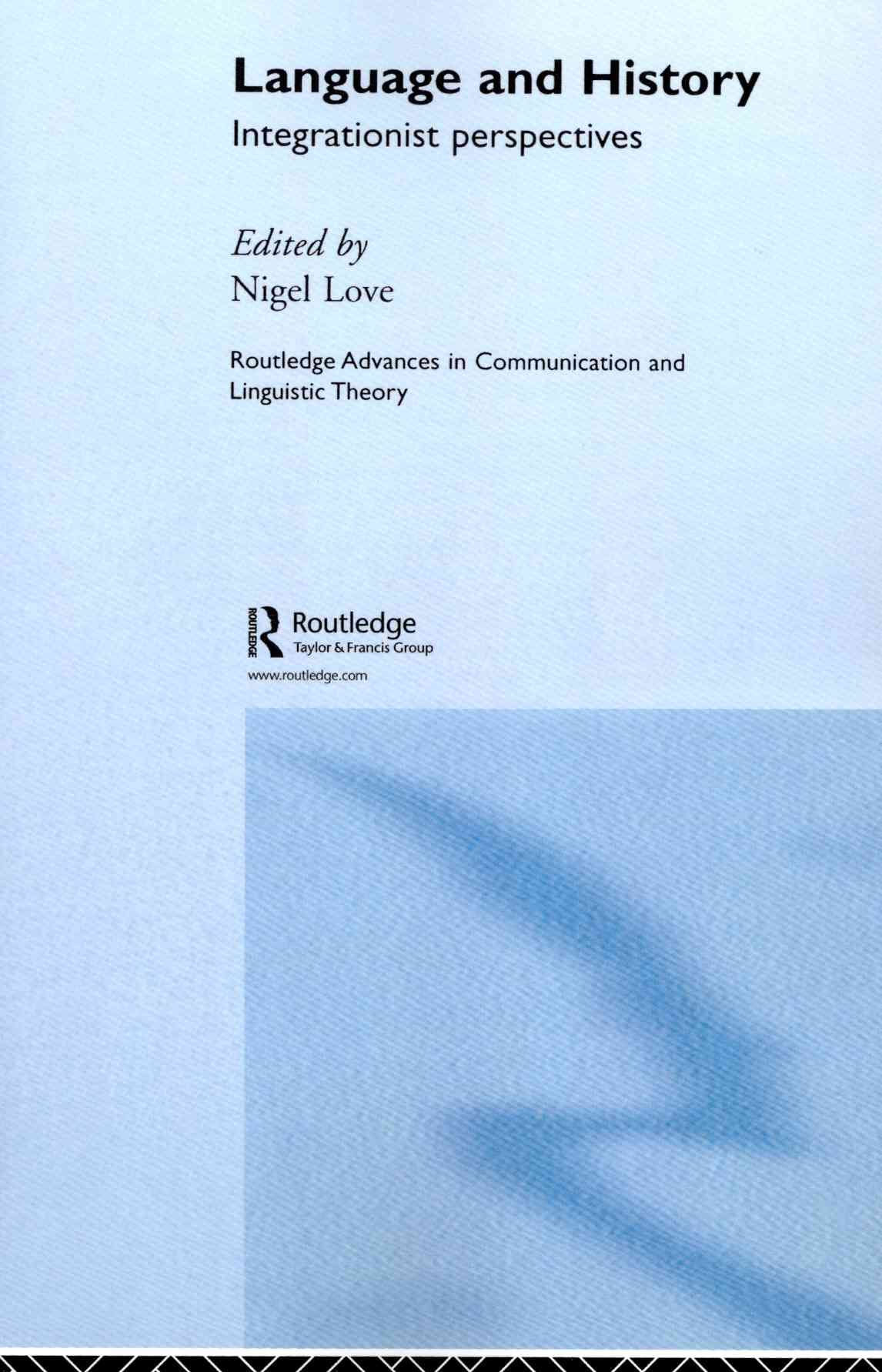 Language and History By Nigel Love 9780415649582 (Paperback)