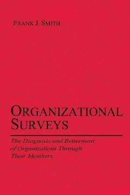 Organizational Surveys By Frank J. Smith 9780415650571 (Paperback)