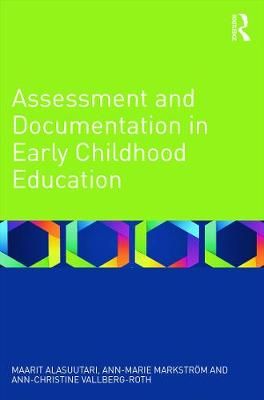 Assessment and Documentation in Early Childhood Education (Paperback)