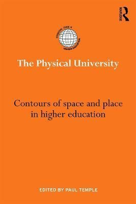 The Physical University By Paul Temple (editor) 9780415662314