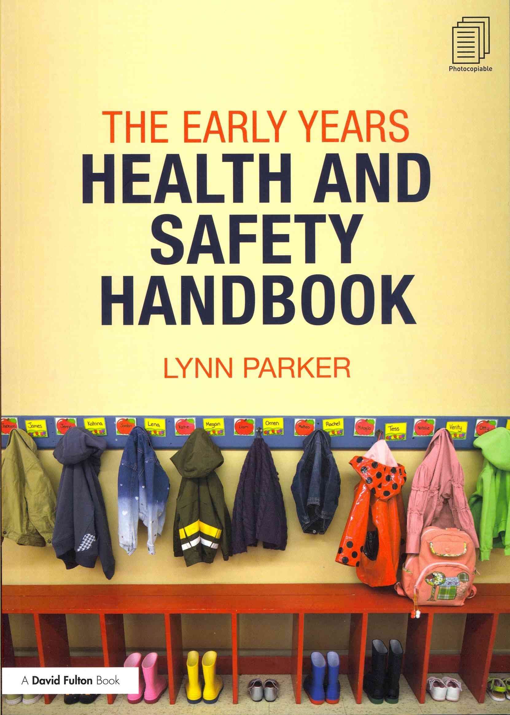 The Early Years Health and Safety Handbook By Lynn Parker (Paperback)