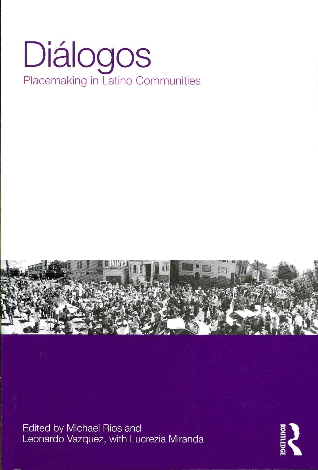 Diálogos By Michael Rios, Leonardo Vazquez 9780415679015 (Paperback)