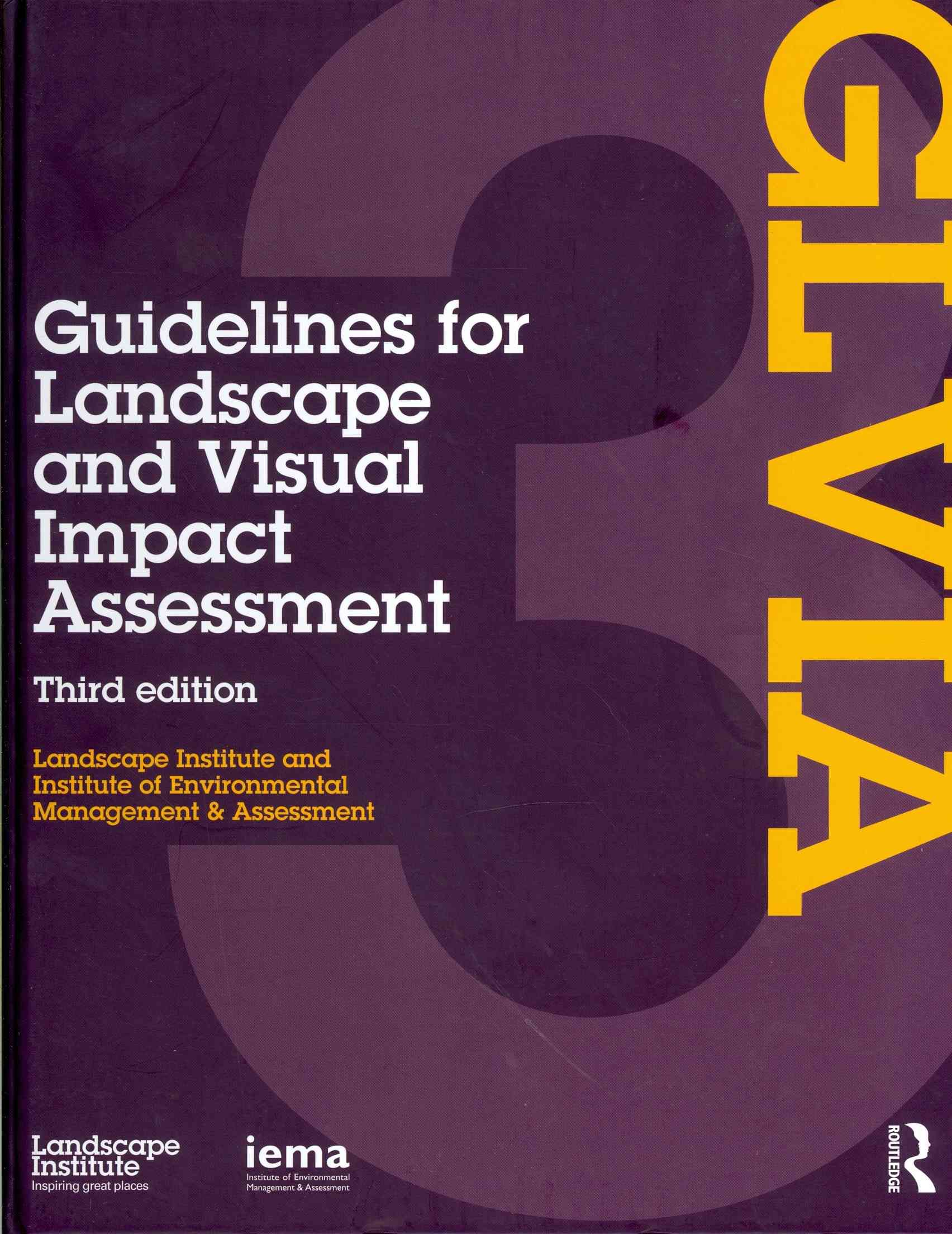 Guidelines for Landscape and Visual Impact Assessment 9780415680042