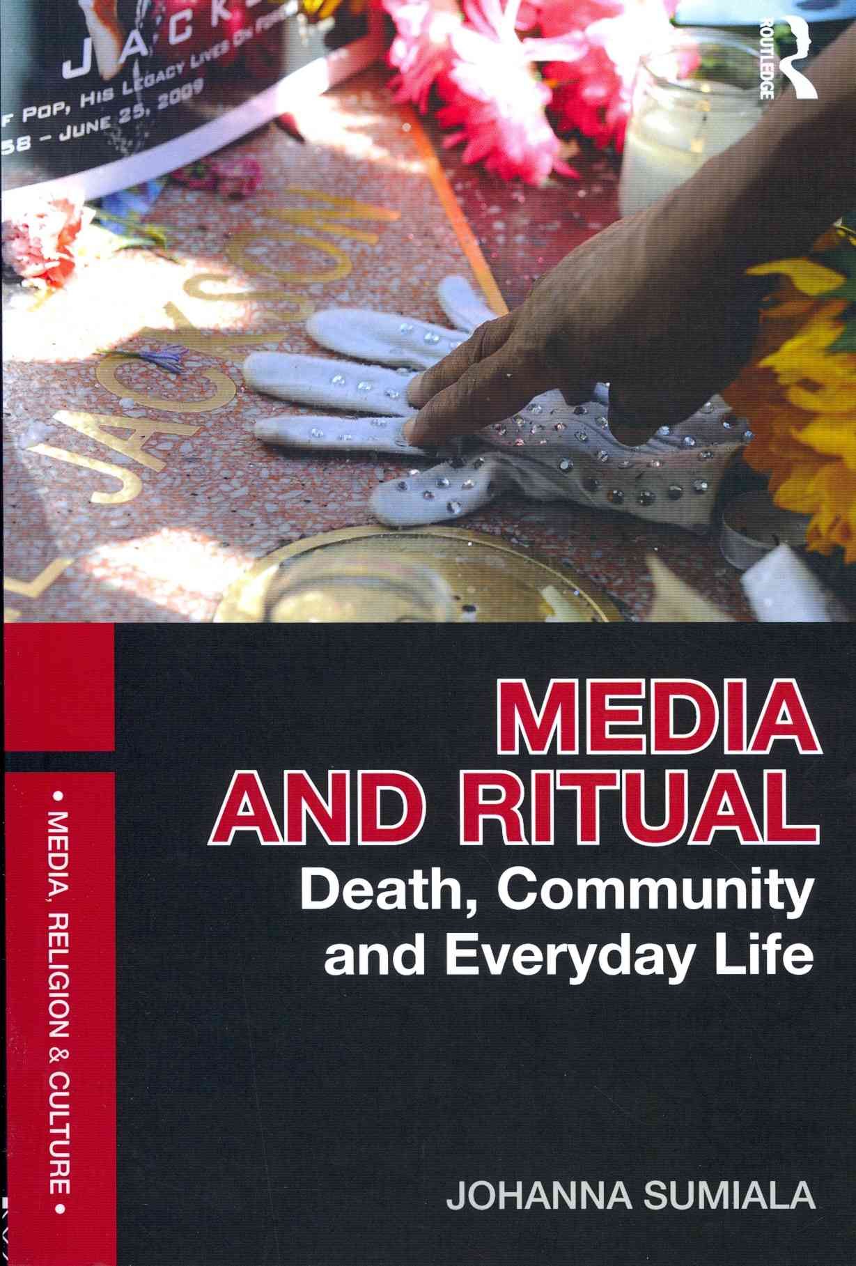 Media and Ritual By Johanna Sumiala 9780415684330 (Paperback)
