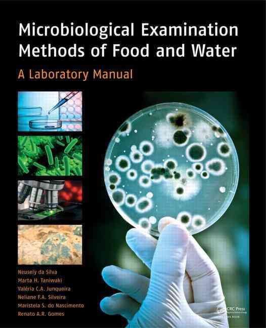 Microbiological Examination Methods of Food and Water 9780415690867