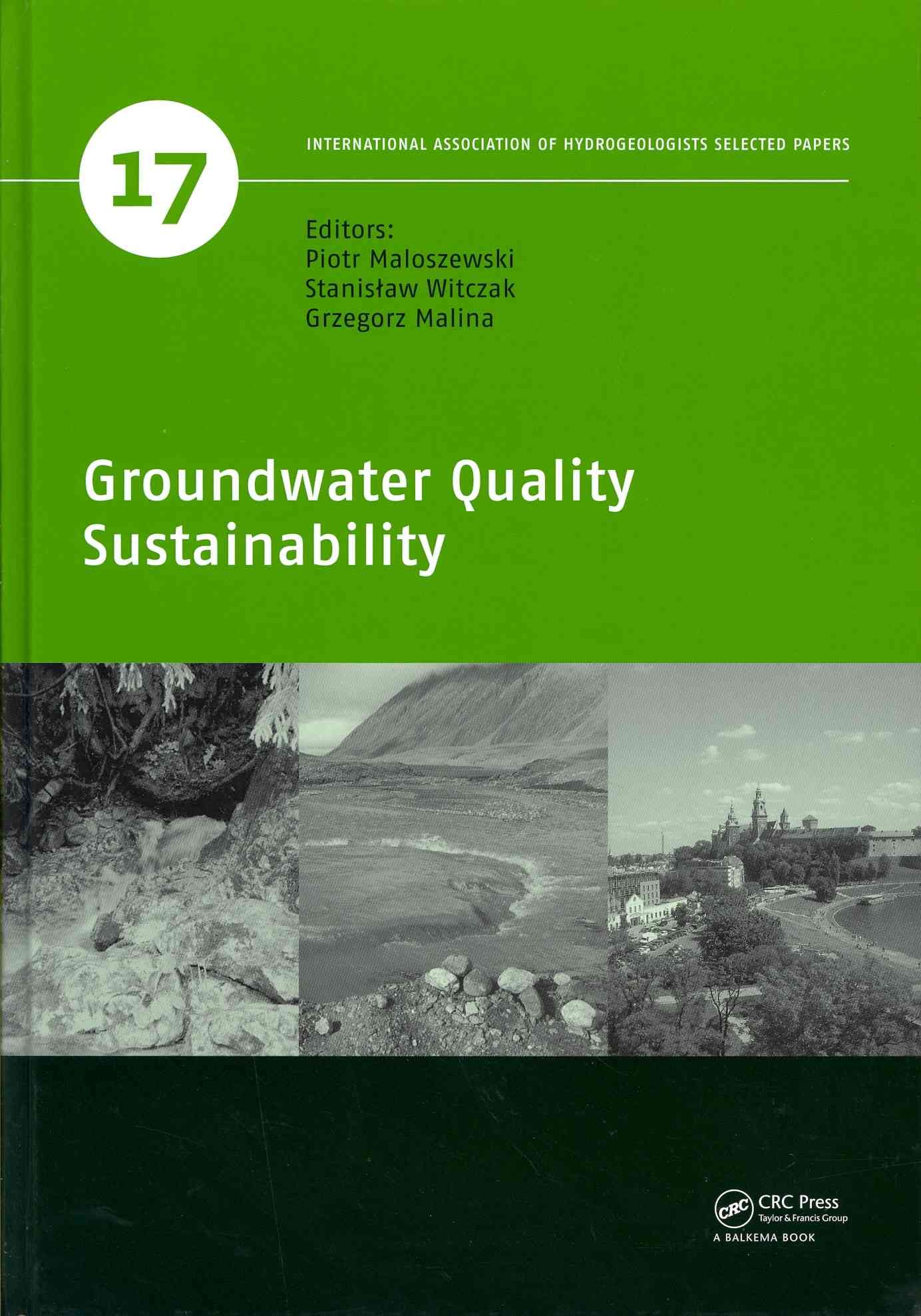 Groundwater Quality Sustainability 9780415698412 (Hardback)