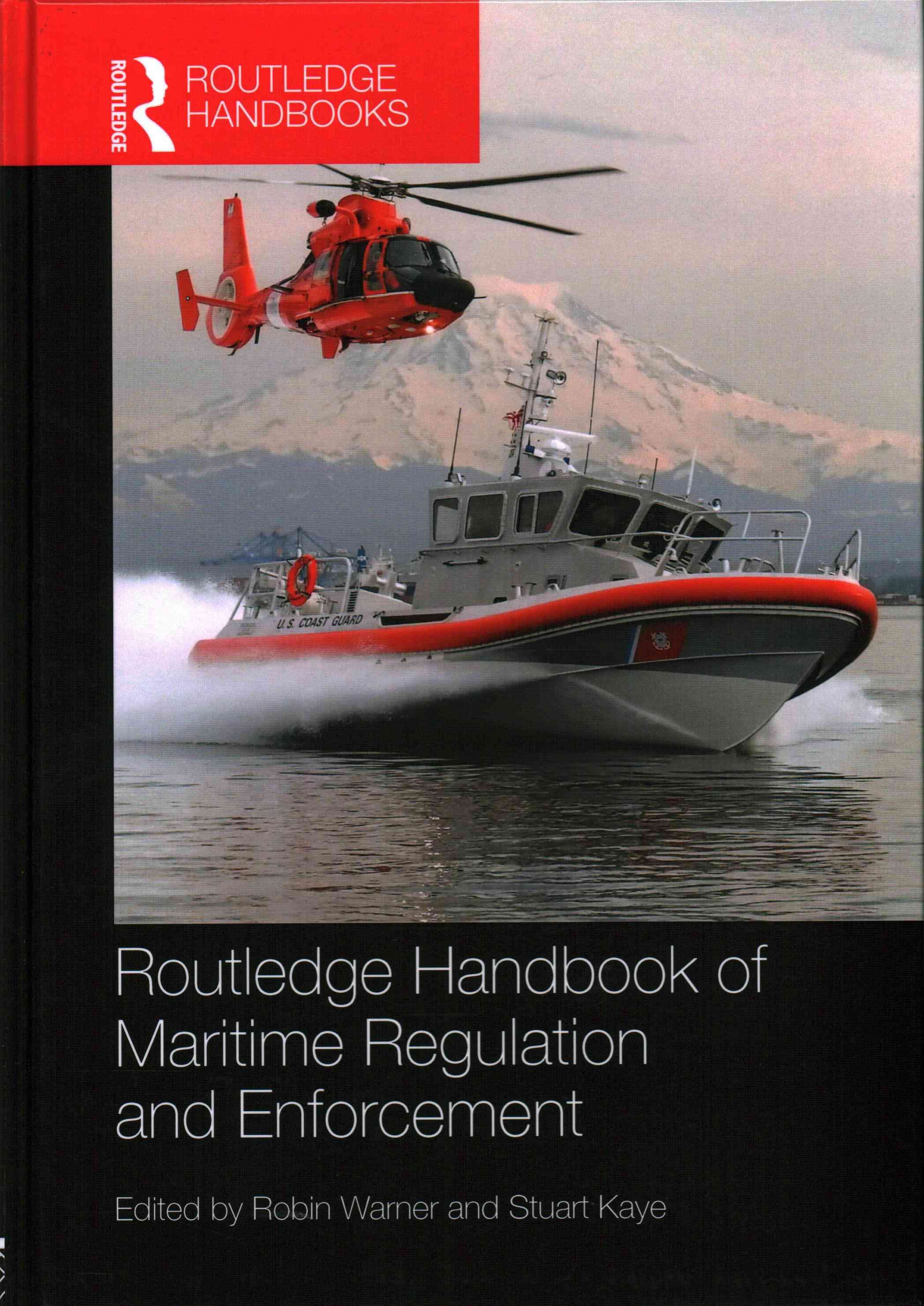 Routledge Handbook of Maritime Regulation and Enforcement (Hardback)