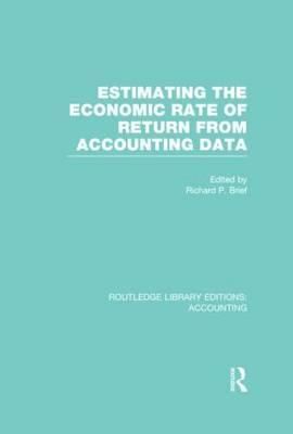 Estimating the Economic Rate of Return from Accounting Data (Hardback)