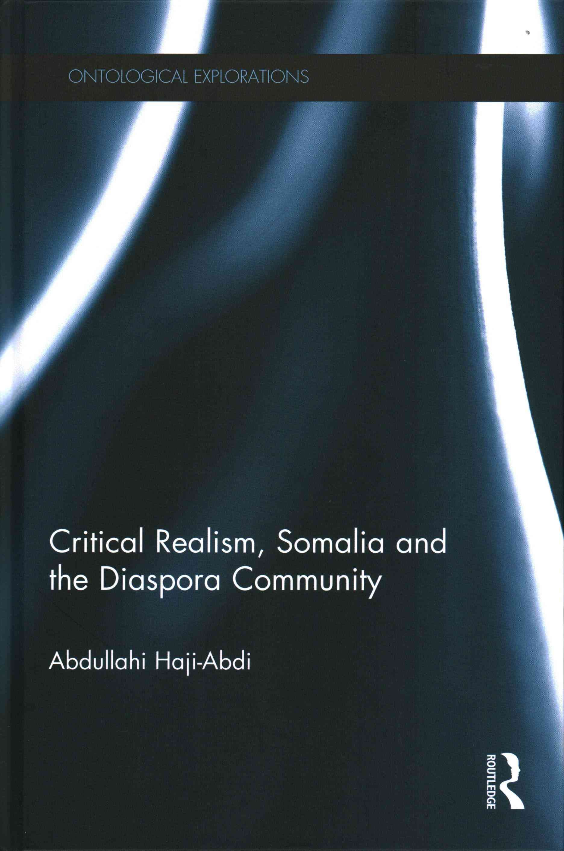 Critical Realism, Somalia, and the Diaspora Community 9780415712125