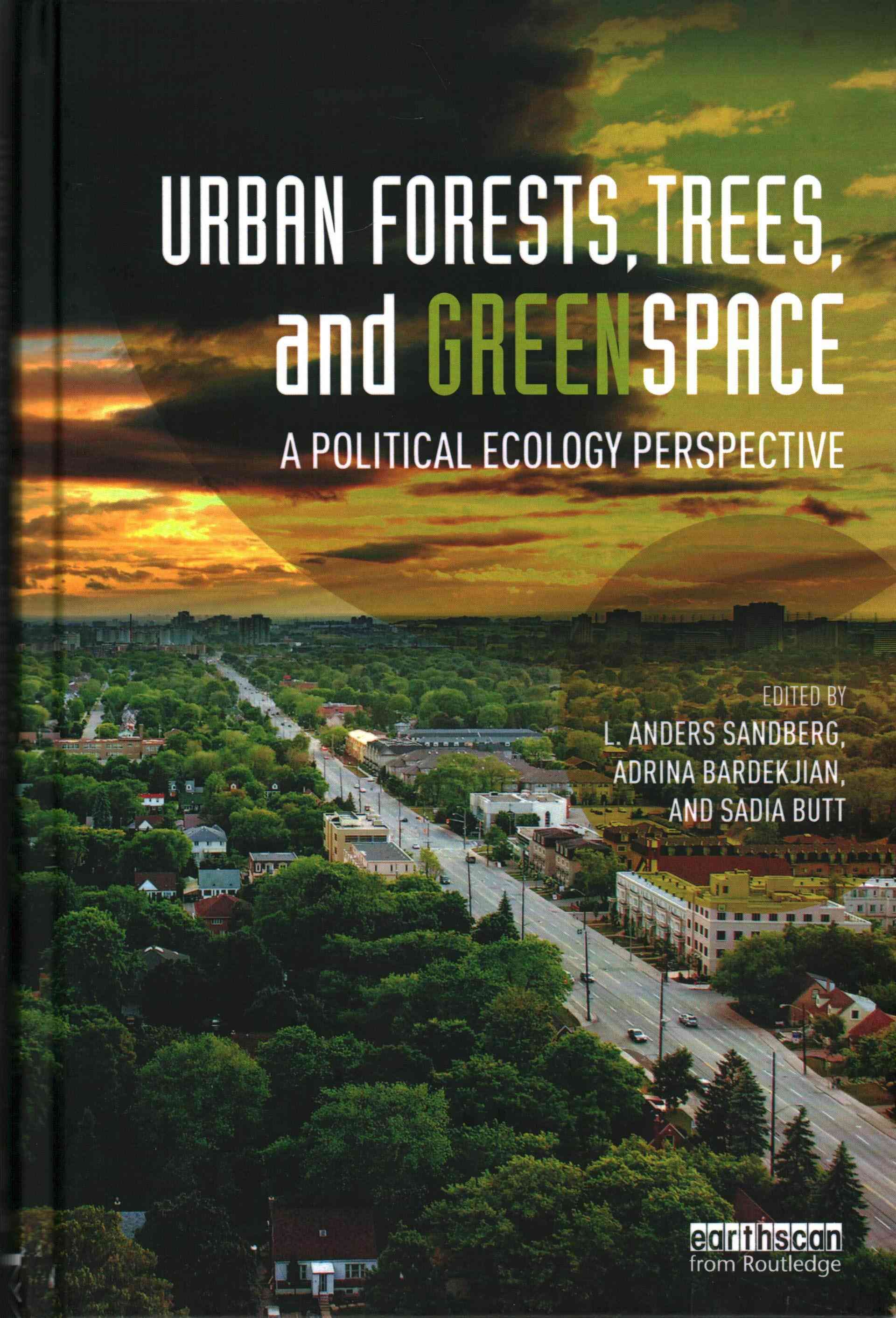 Urban Forests, Trees, and Greenspace 9780415714105 (Hardback)