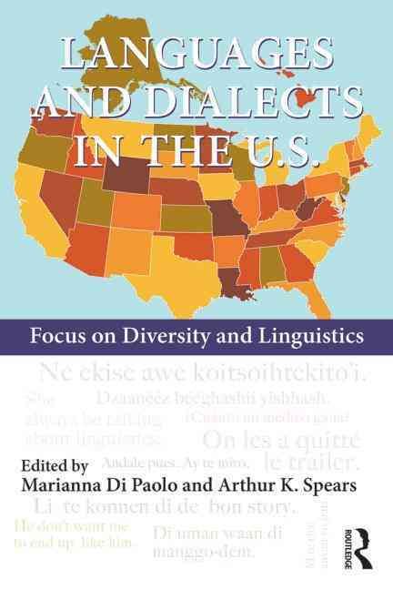 Languages and Dialects in the U.S 9780415728607 (Paperback)