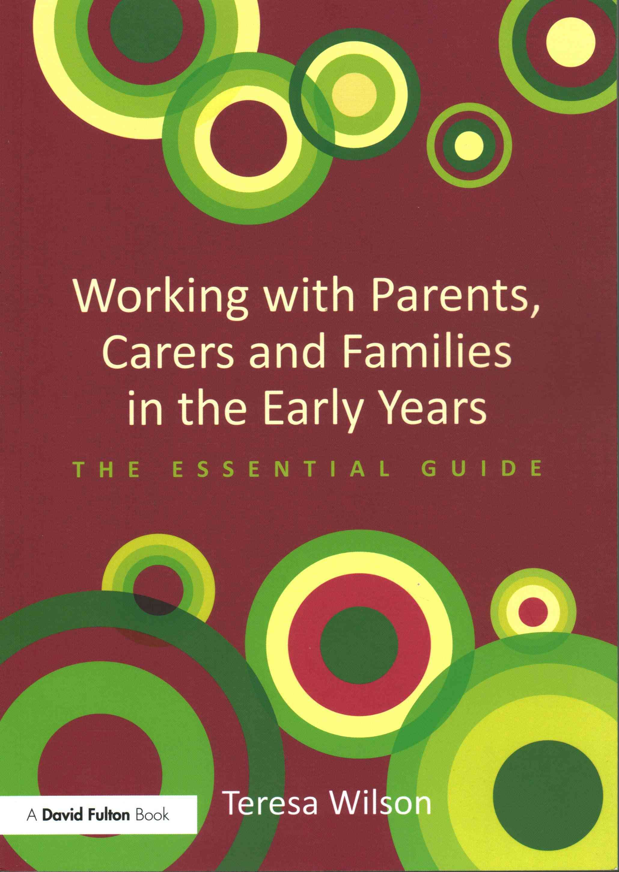 Working with Parents, Carers and Families in the Early Years