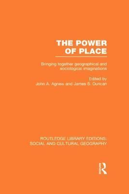 The Power of Place 9780415733205 (Hardback)