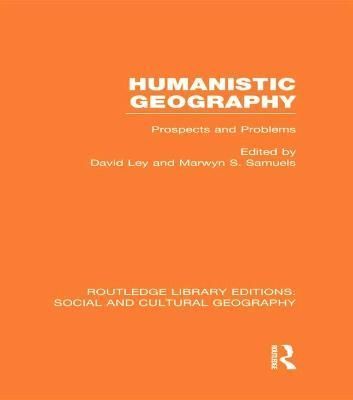 Humanistic Geography 9780415734868 (Hardback)