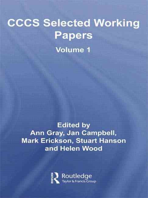 CCCS Selected Working Papers By Ann Gray 9780415758710 (Paperback)