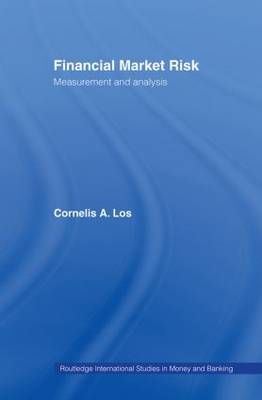 Financial Market Risk By Cornelis Los 9780415771139 (Paperback)