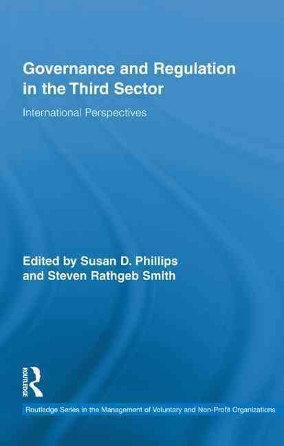 Governance and Regulation in the Third Sector: International Perspectives