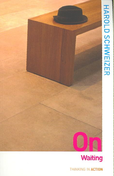 On Waiting By Schweizer, Harold 9780415775076 (Paperback)