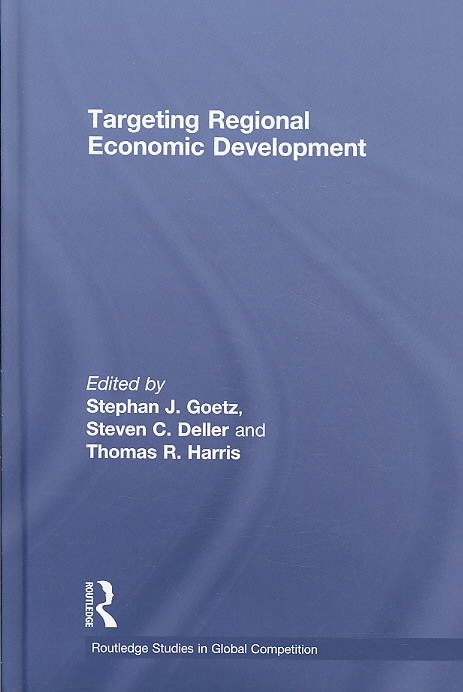 Targeting Regional Economic Development 9780415775915 (Hardback)