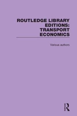 Transport Economics By Various 9780415784849 (Paperback)