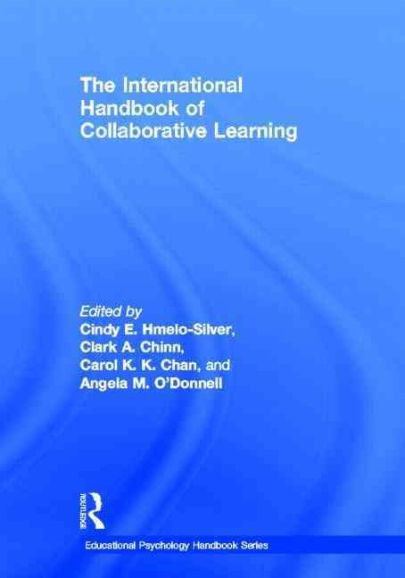 The International Handbook of Collaborative Learning 9780415805735