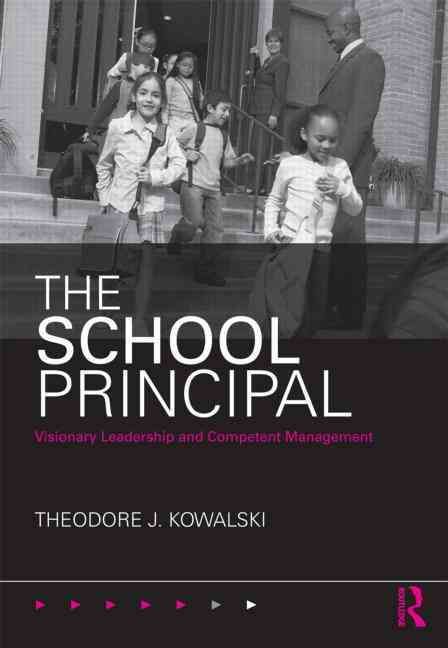 The School Principal 9780415806237 (Paperback)