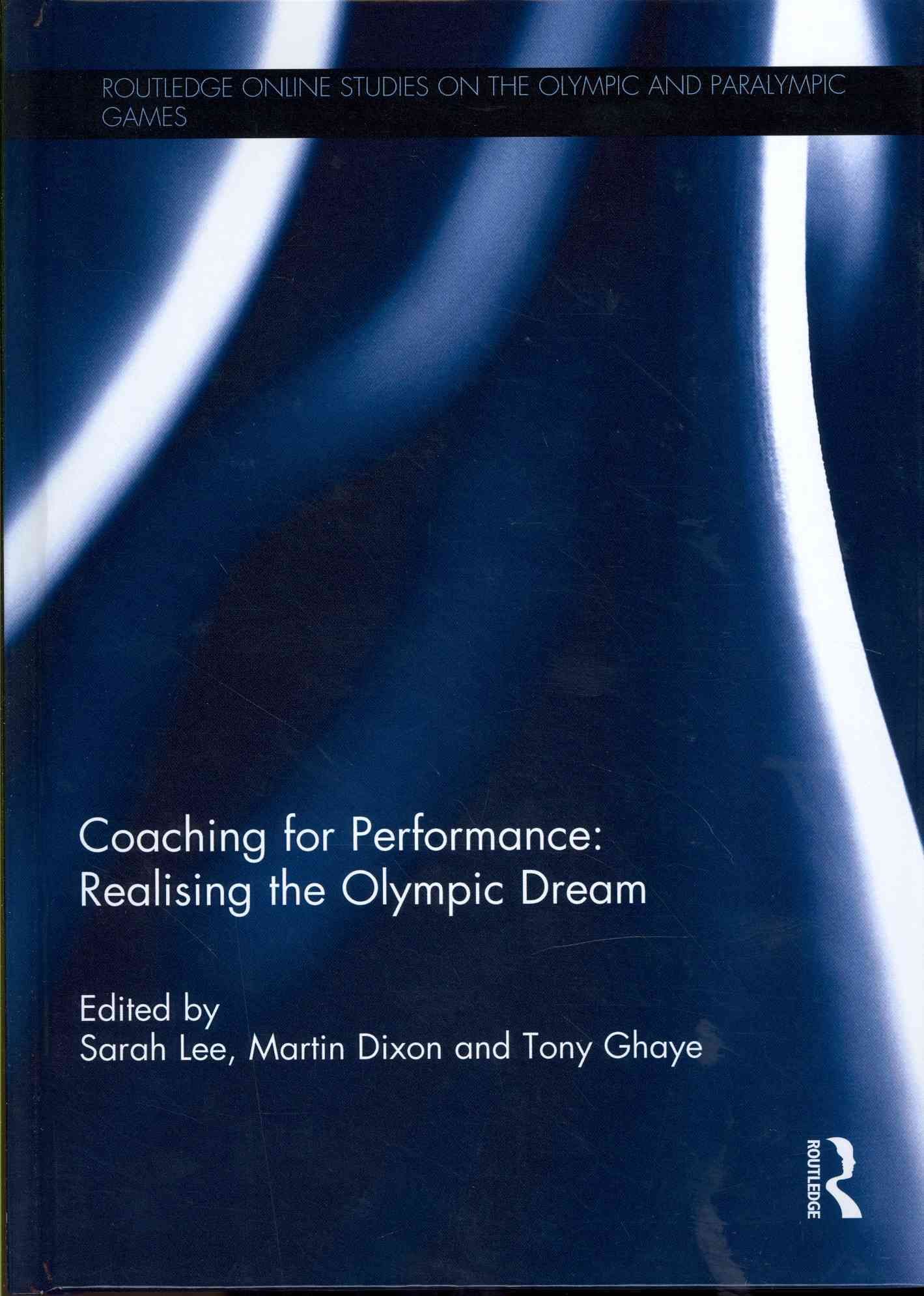 Coaching for Performance 9780415826525 (Hardback)