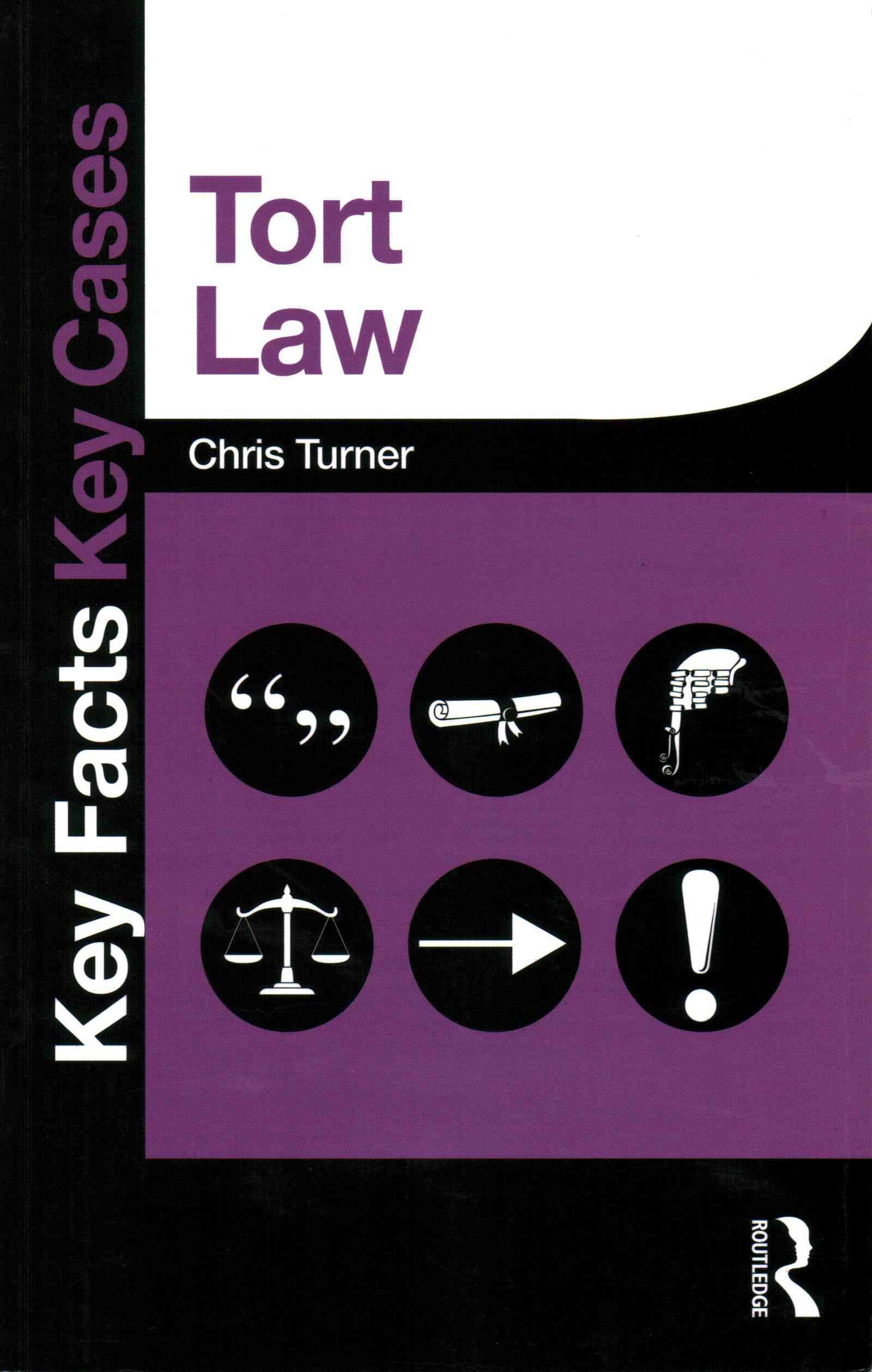 Tort Law By Turner, Chris 9780415833349 (Paperback)