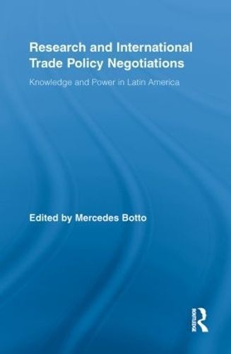 Research and International Trade Policy Negotiations 9780415850346