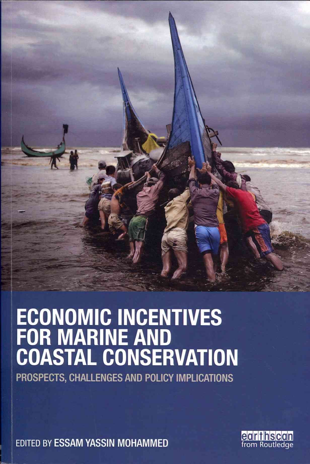 Economic Incentives for Marine and Coastal Conservation 9780415855983