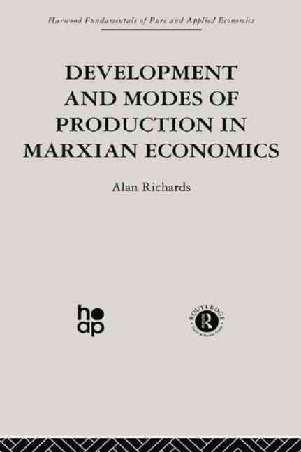 Development and Modes of Production in Marxian Economics 9780415866156