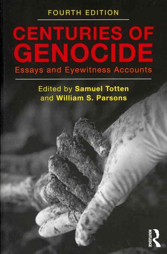 Centuries of Genocide By Samuel Totten, William S. Parsons (Paperback)